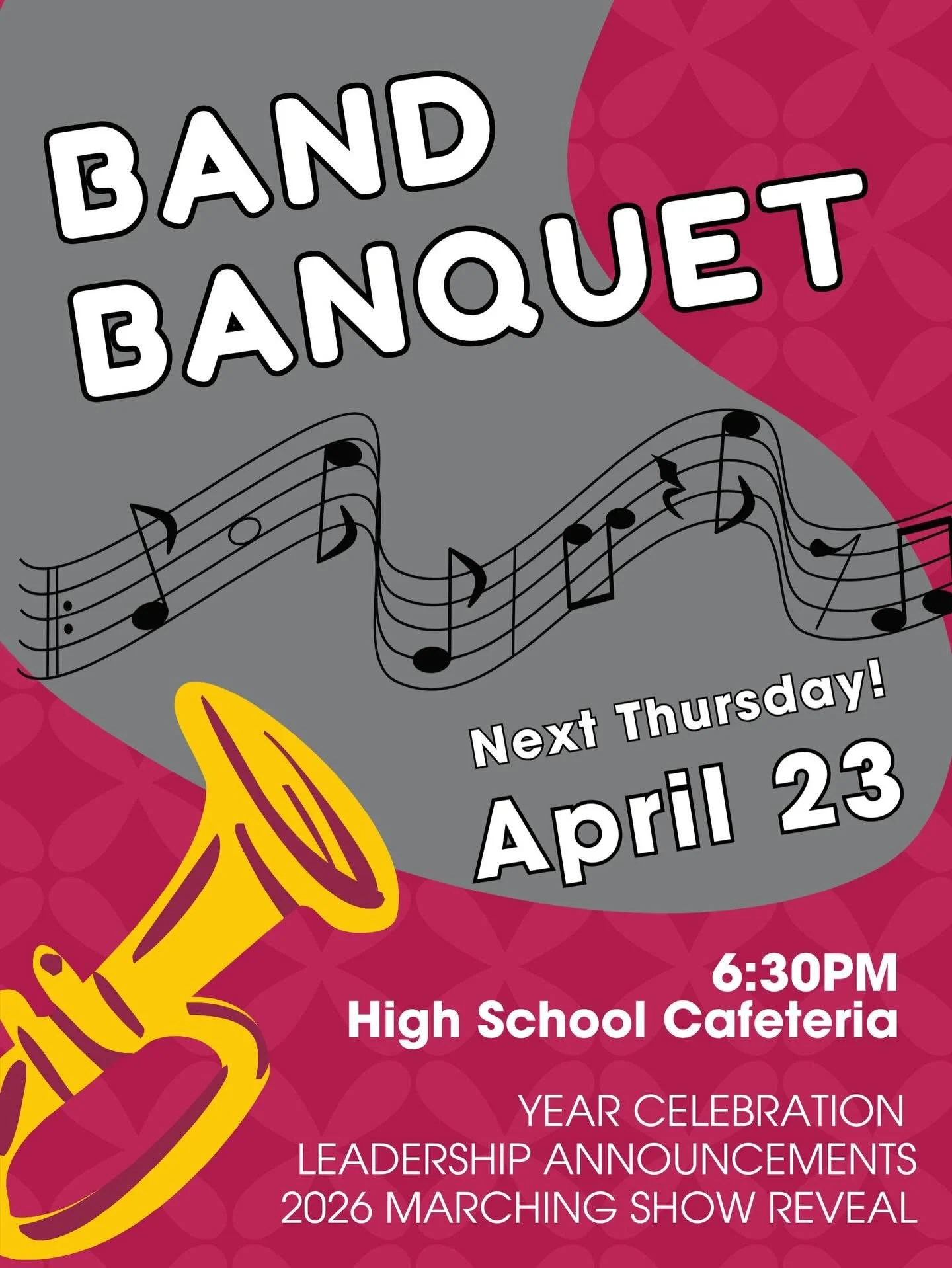 🎉 Join us next Thursday, April 23 for the High School Band Banquet! We&rsquo;ll be celebrating an incredible year, honoring our seniors, presenting awards, announcing next year&rsquo;s student leadership, and giving a sneak peak of the Fall marching