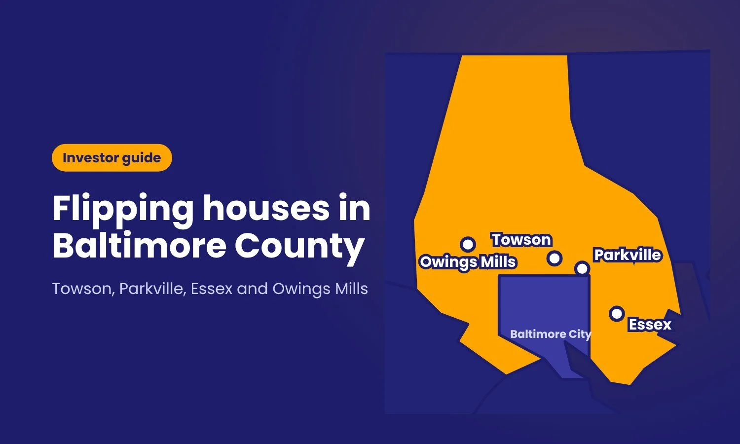 Flipping Single-Family Homes in Baltimore County: Towson, Parkville, Essex and Owings Mills