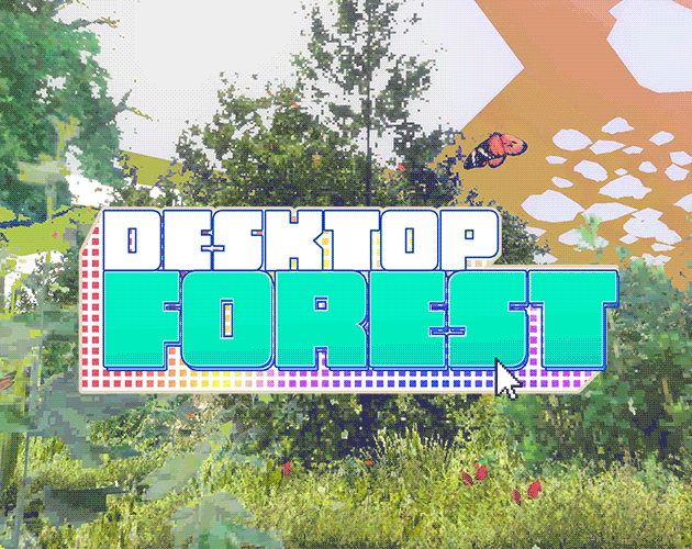 Desktop Forest
