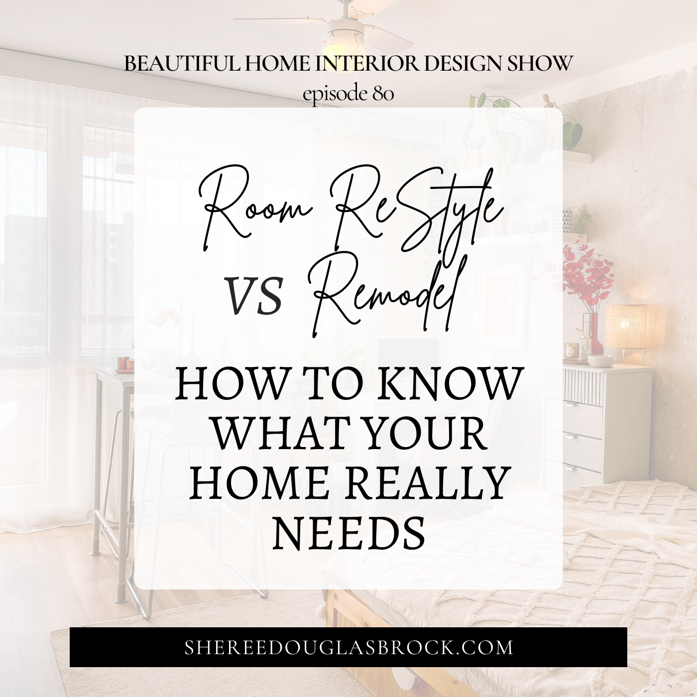 ReStyle vs Remodel, beautiful home makeover, one day room makeover, better home design