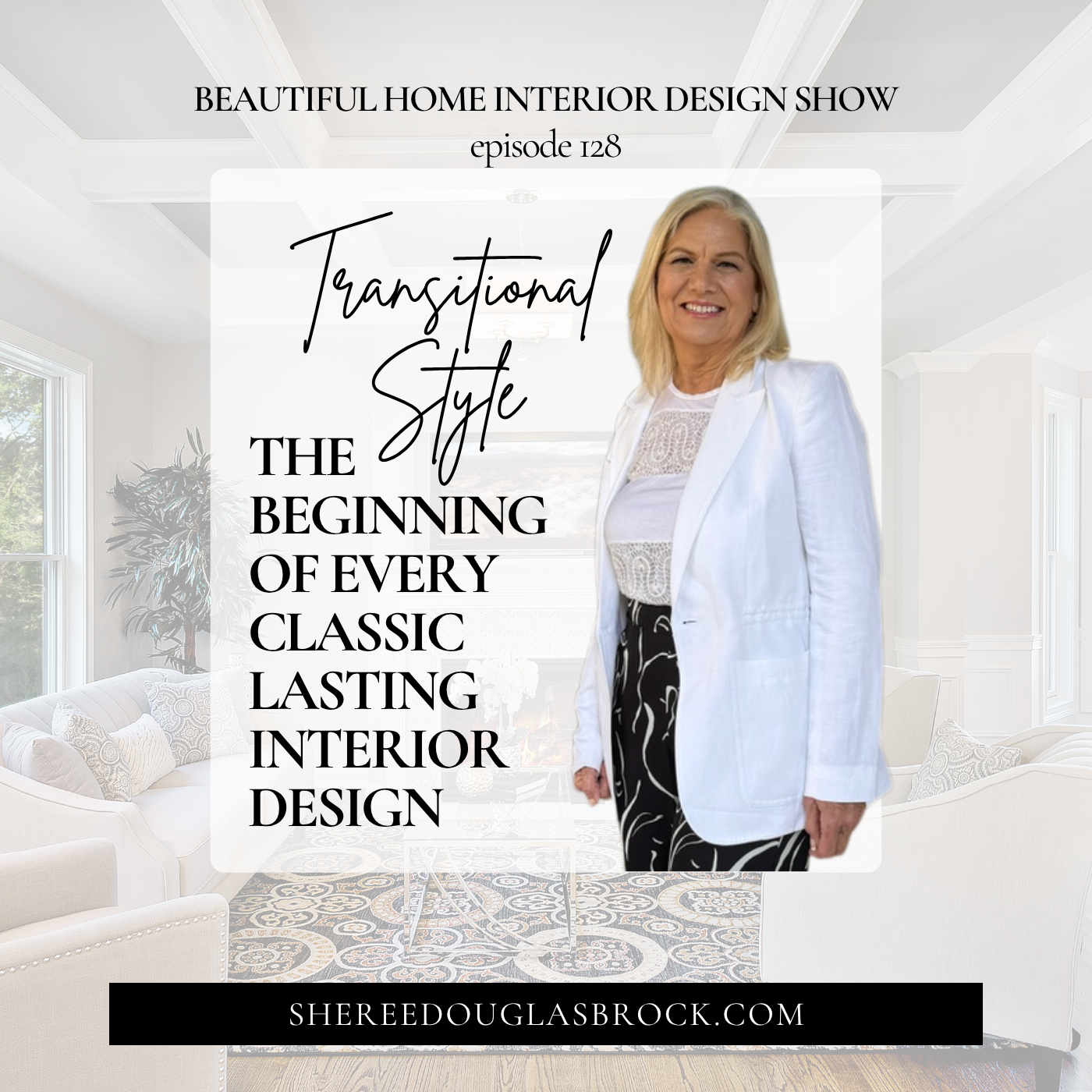 transitional style, classic interior design style, luxury home design on any budget, home decor, home renovation, home improvement, home interior design, interior designer in California