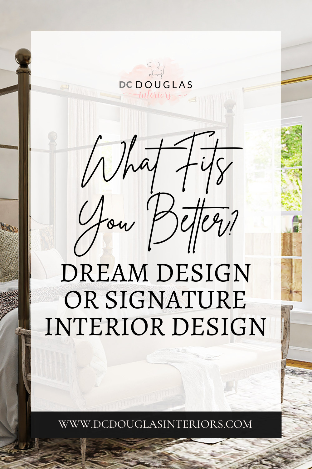 What Fits You Better - Dream Design or Signature Interior Design?