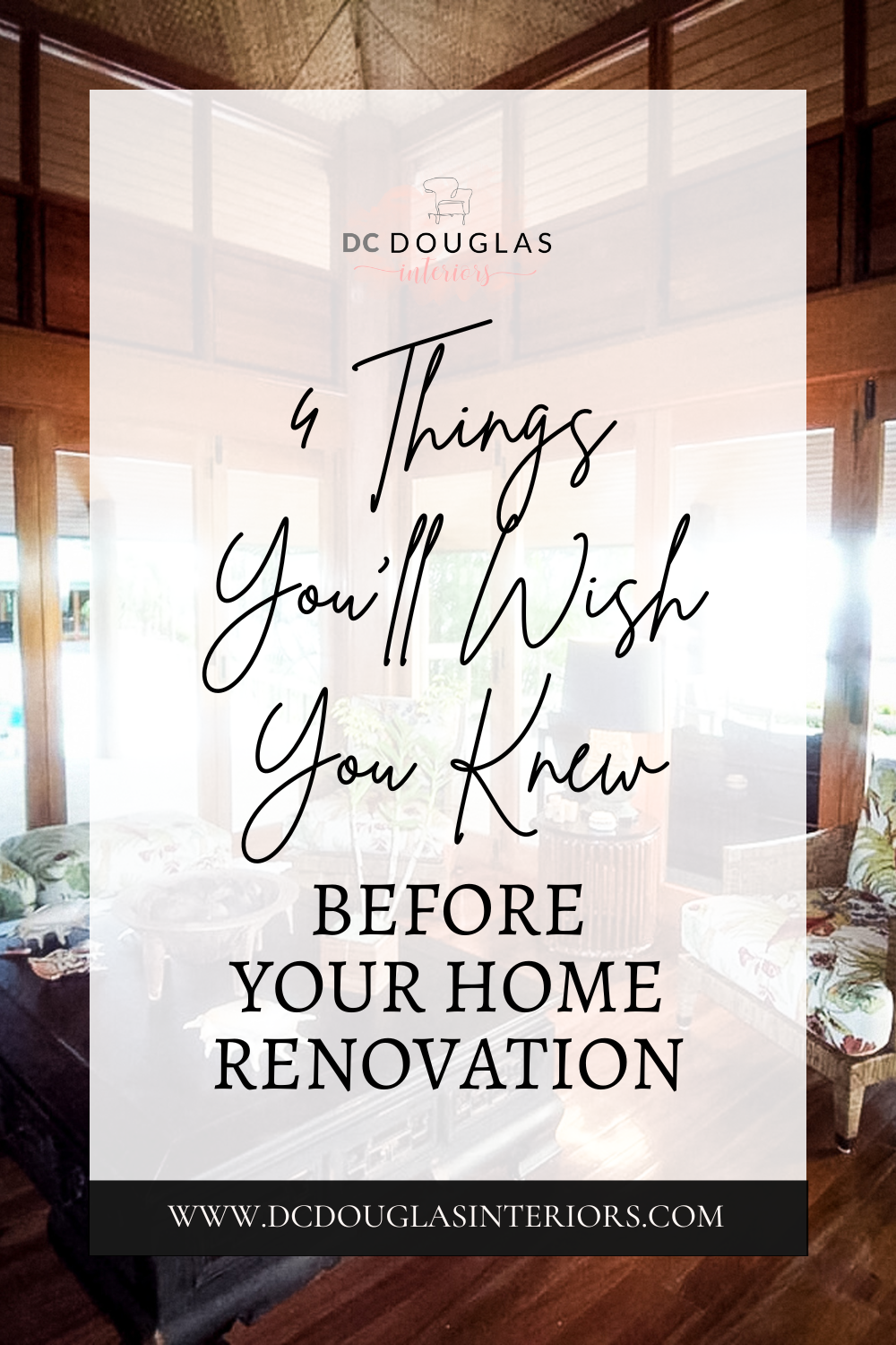 4 Things You’ll Wish You Knew Before Your Home Renovation