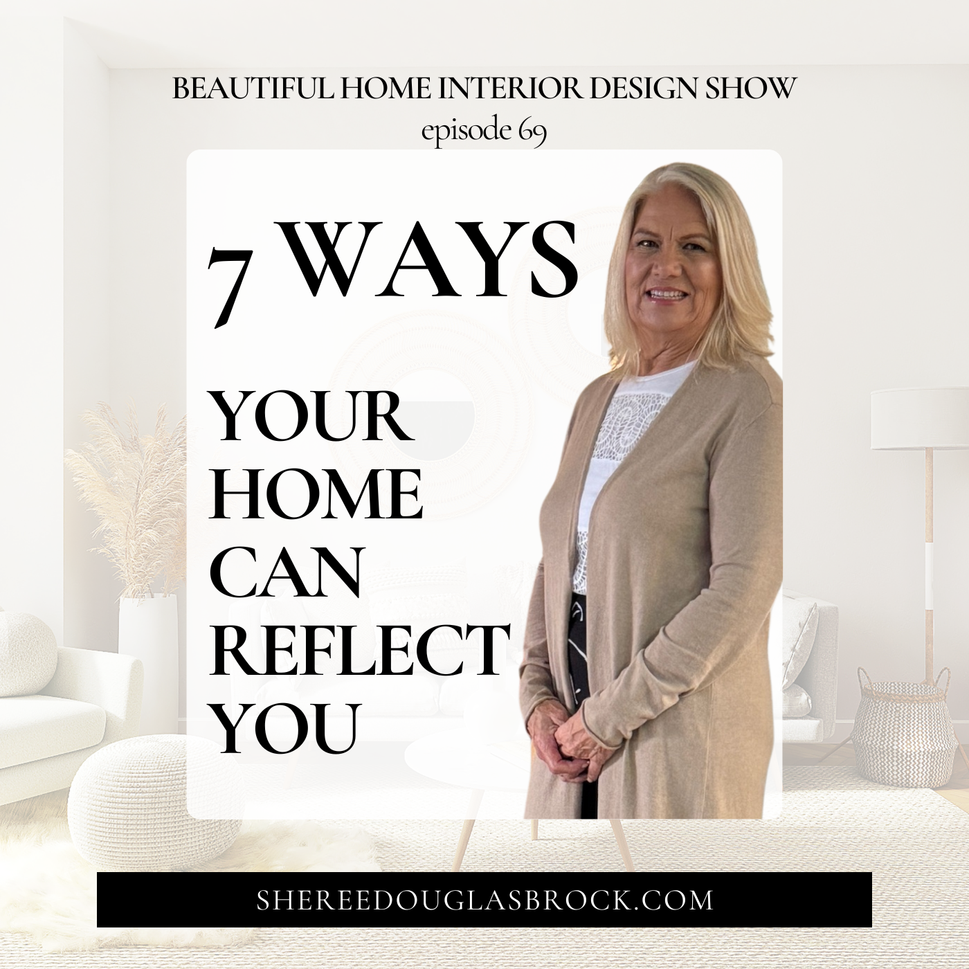 Interior Design Identity, Personal Style, Peaceful Home Design