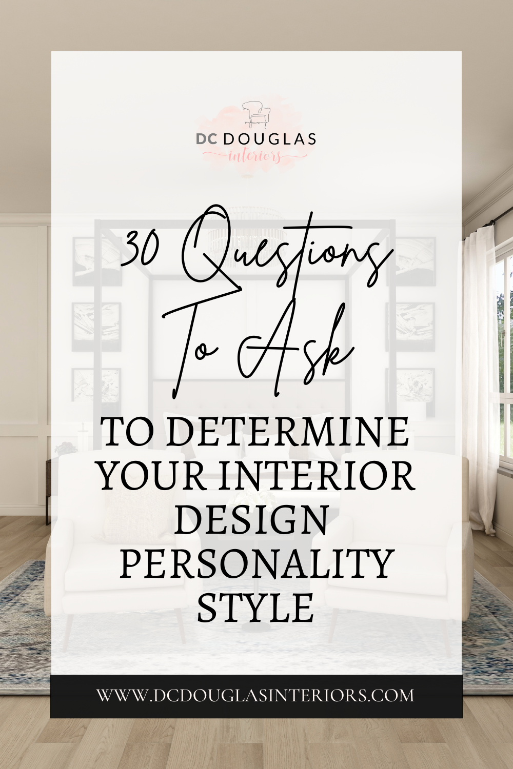 30 Questions To Ask To Determine Your Interior Design Personality Style
