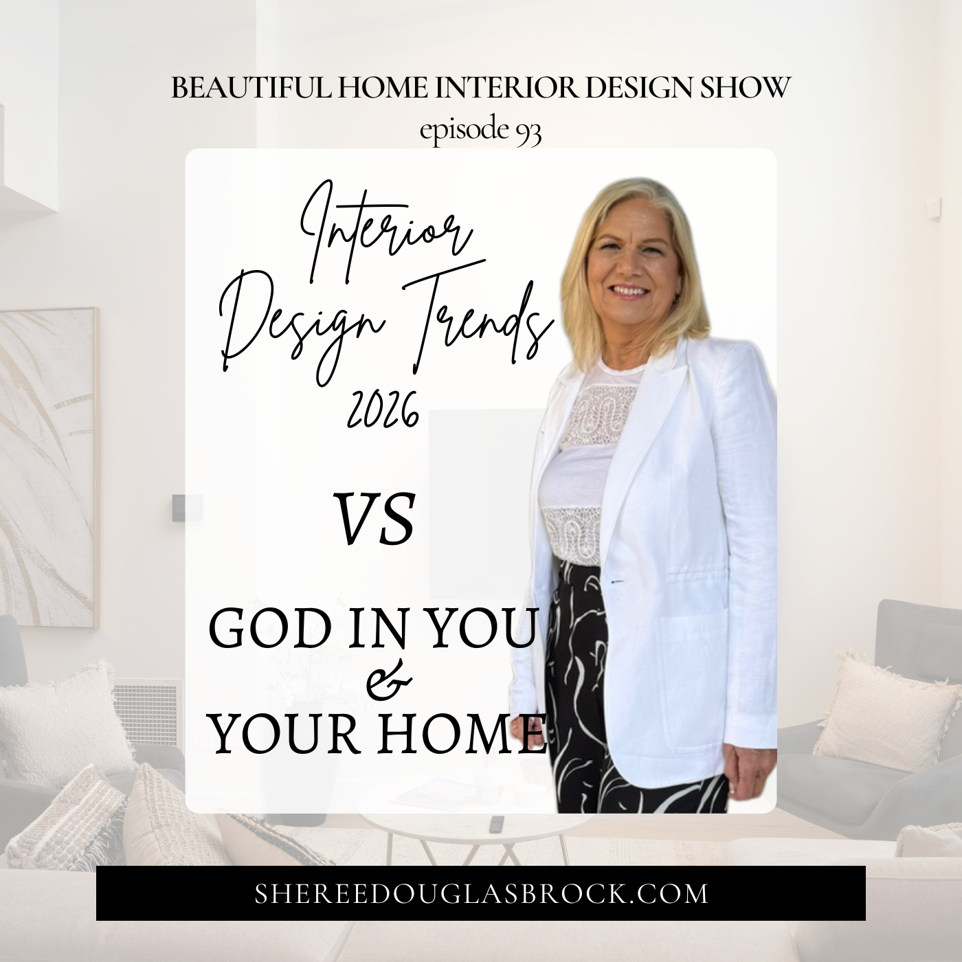 Interior Design Trends 2026 vs God in You &amp; Your Home