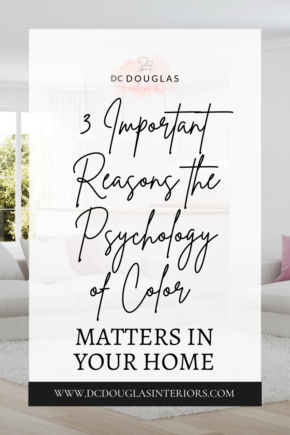 3 Important Reasons the Psychology of Color Matters in Your Home