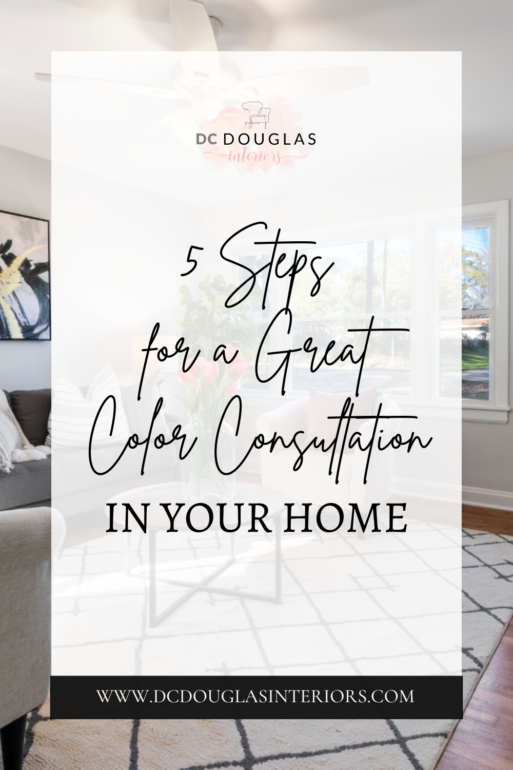 5 Steps for a Great Color Consultation in Your Home