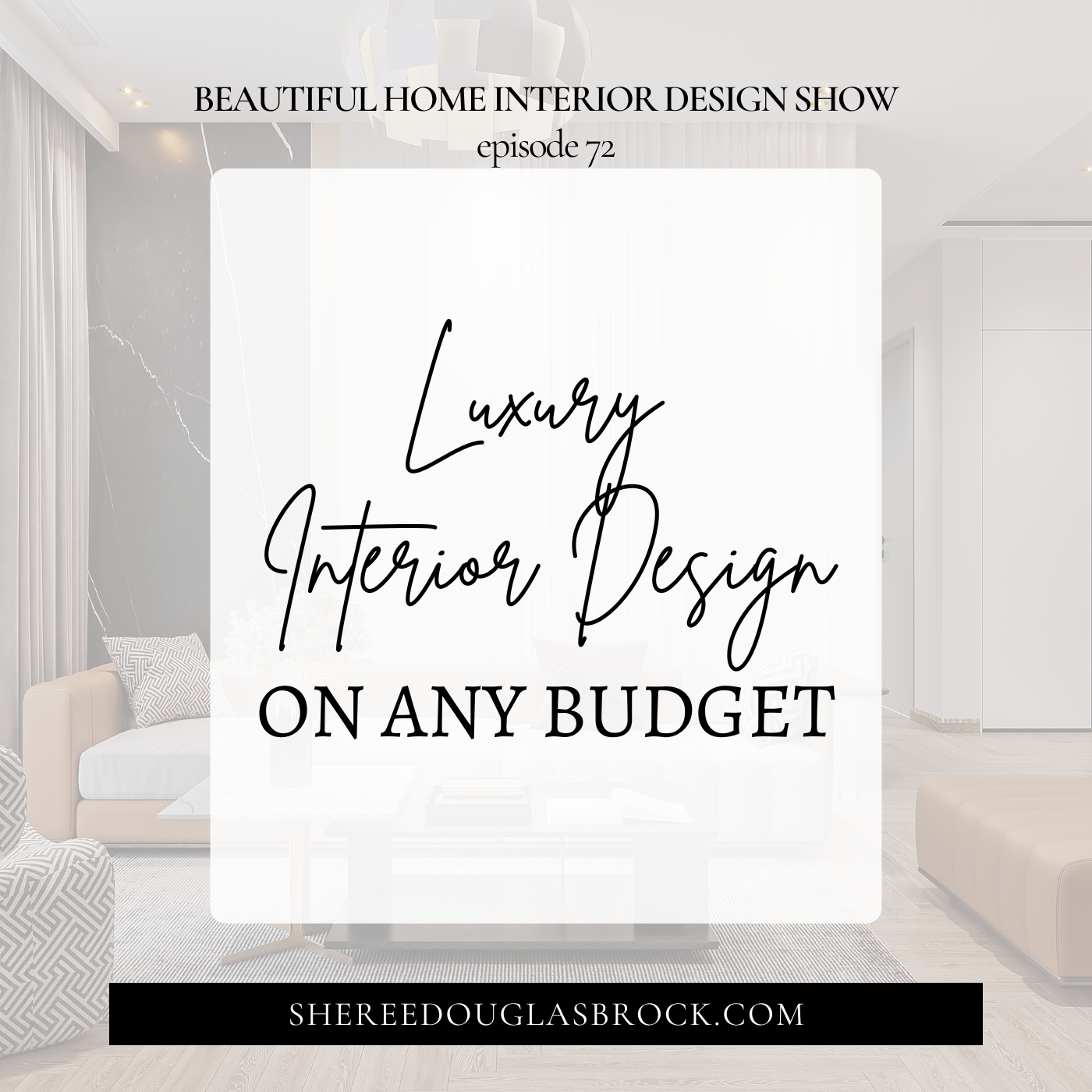 Luxury Interior Design on Any Budget