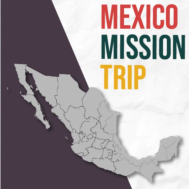 Mexico Mission Trip
