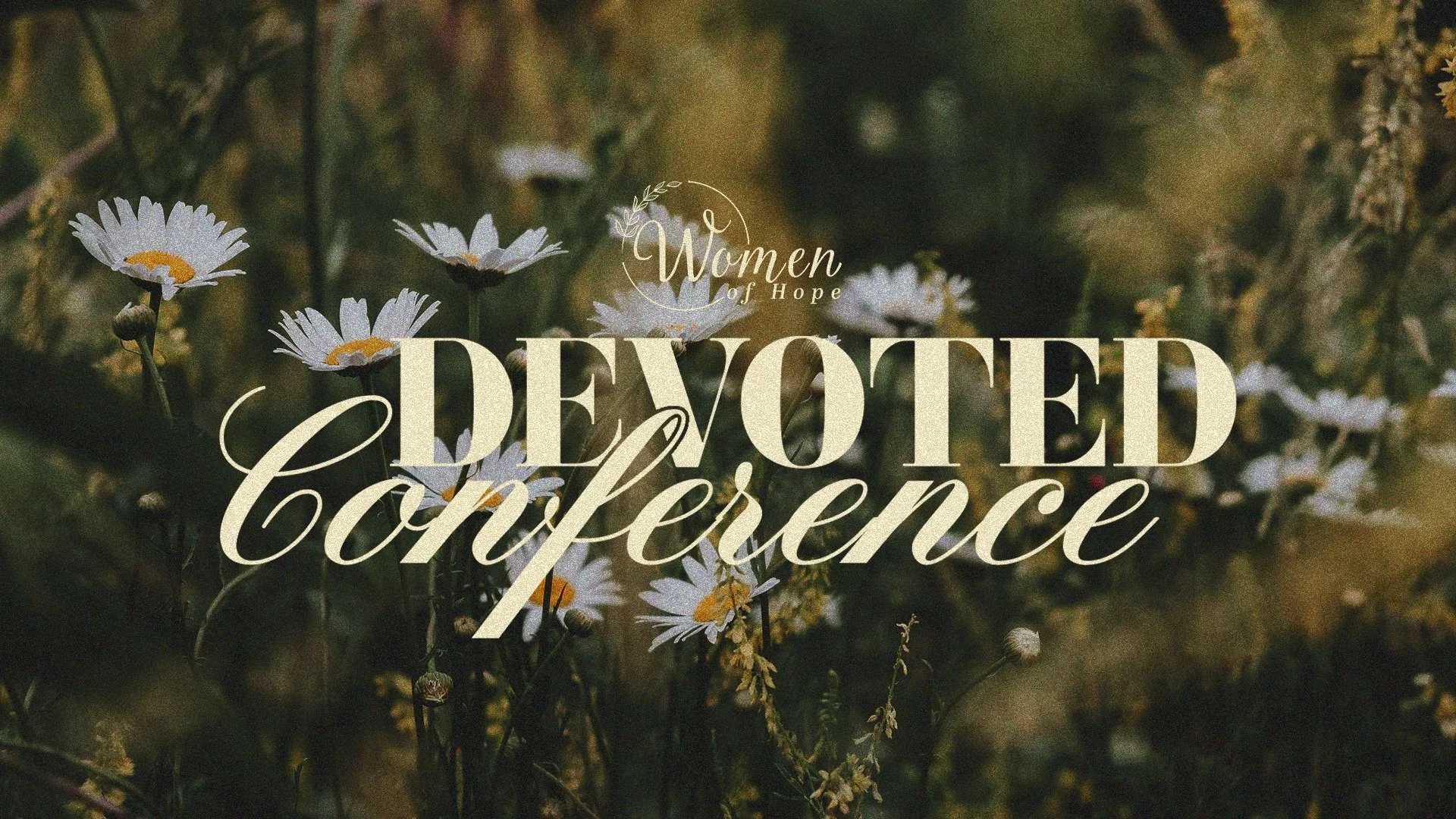 π Women of Hope Fall Conference – Tickets are NOW OPEN! π
Join us Saturday, Nov 1st, for a day of worship, teaching, and connection as we explore what it means to be DEVOTED – devoted to God in every area of life.
β¨ What to Expect:
In