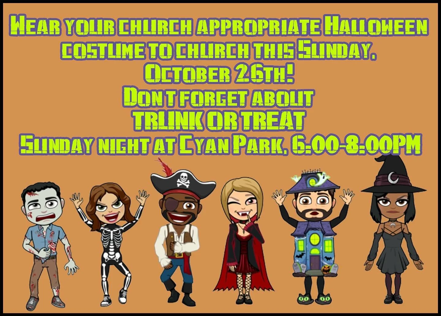 Big day tomorrow! It’ll be Rebellion Sunday, the last Sunday before Halloween, and you are invited to wear your church appropriate Halloween costume to church. Then that night, Trunk or Treat at Cyan Park, 6-8 pm!