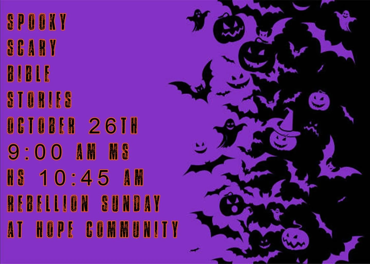 Join us Sunday @hope_reno for spooky scary Bible stories, 9am MS and 10:45am HS