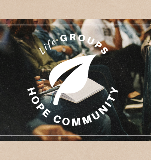 Life Group Launch