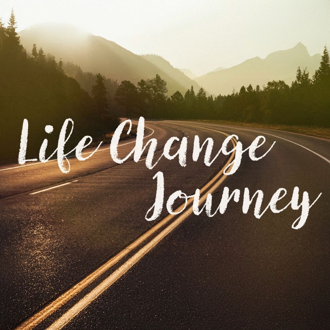 Life Change Journeys