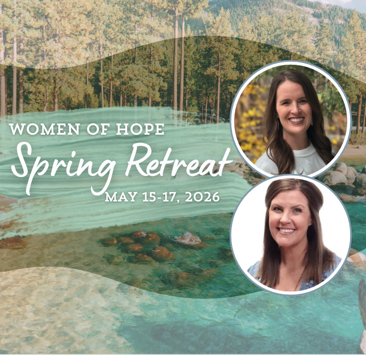 Women of Hope - Spring Retreat