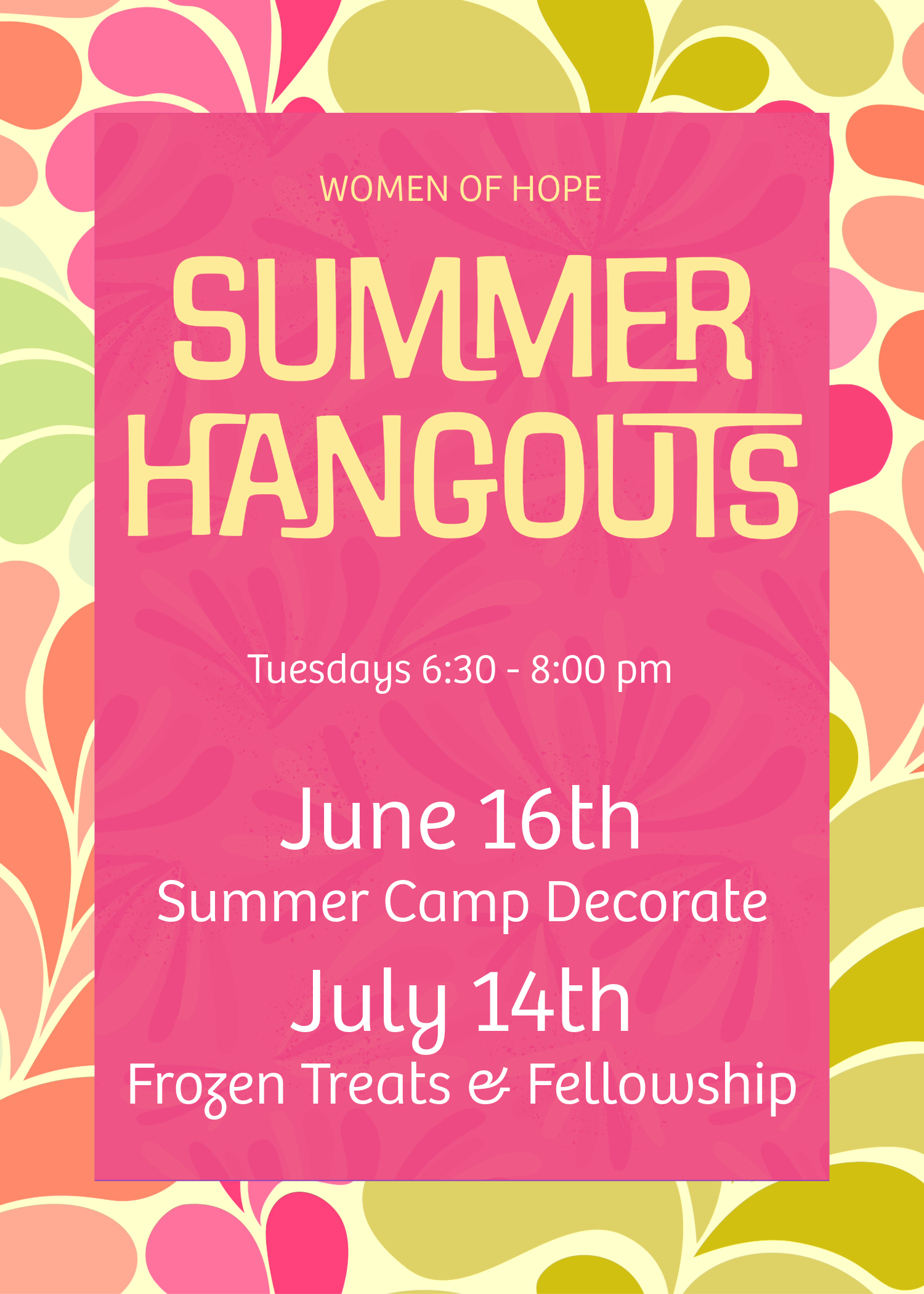 Women of Hope - Summer Hangouts