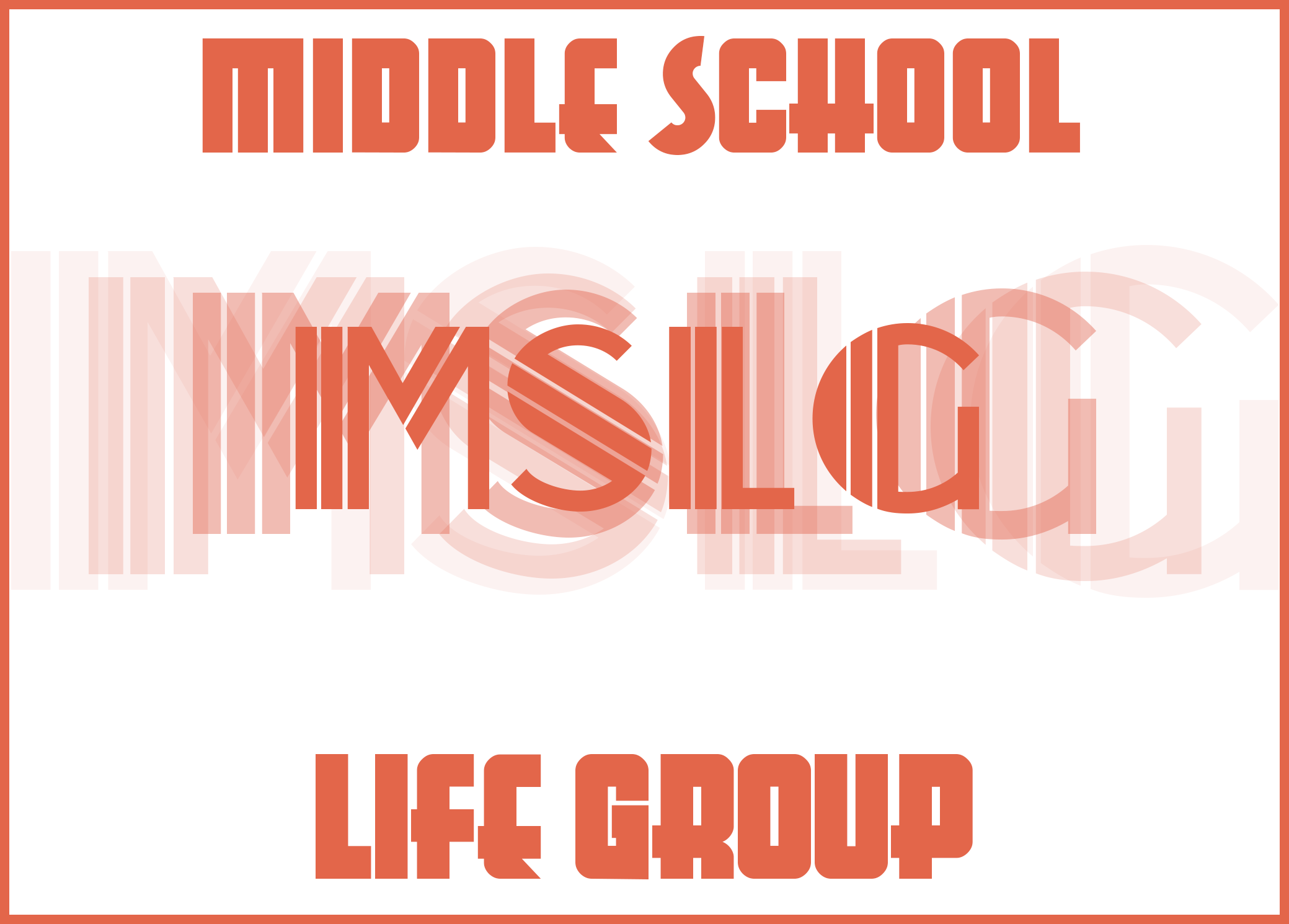 Middle School Life Group