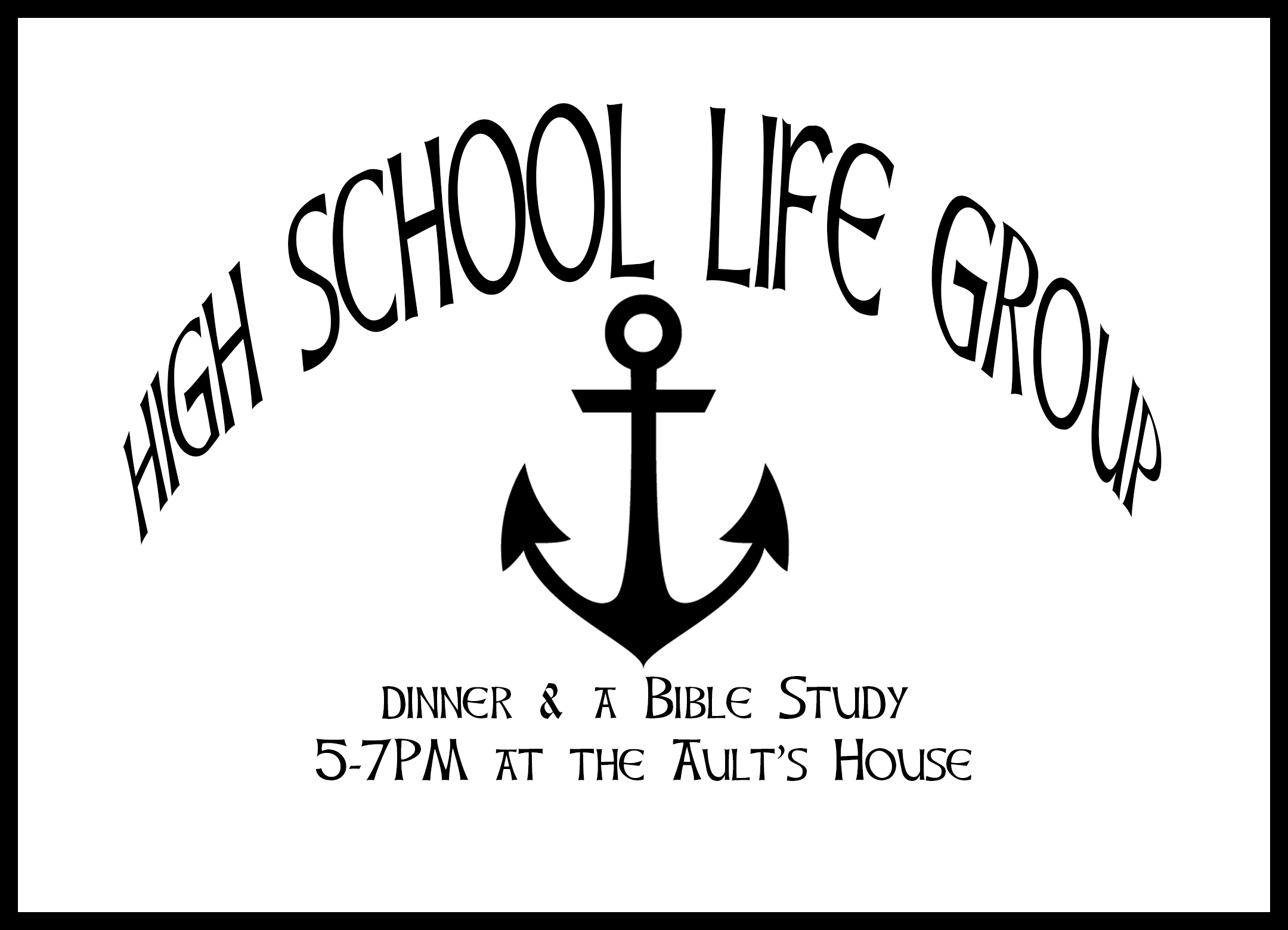 High School Life Group at the Ault House