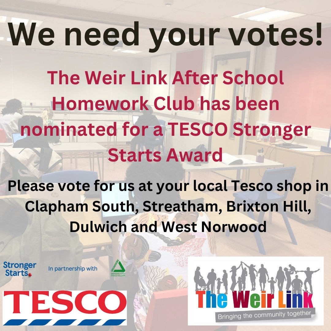 Please vote for us for a Tesco #StrongerStarts award to support our after-school homework club - a free provision for kids aged 6-11 offering a safe and supportive environment for them to do their homework 📚💻🙌. 
Vote in Tesco shops in Clapham Sout