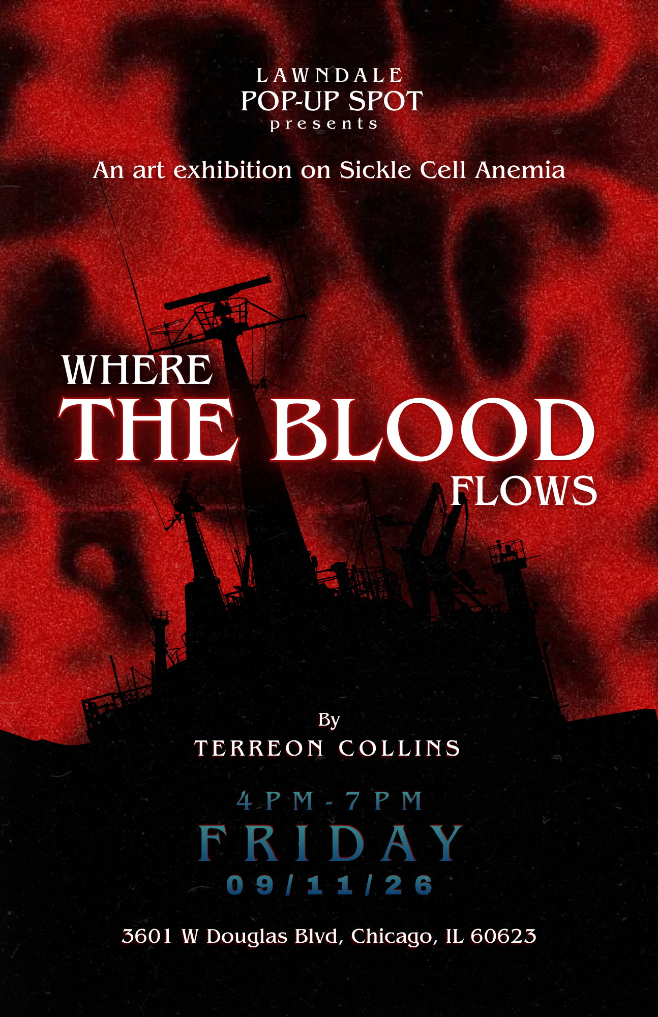 Where the Blood Flows EXHIBITION opening