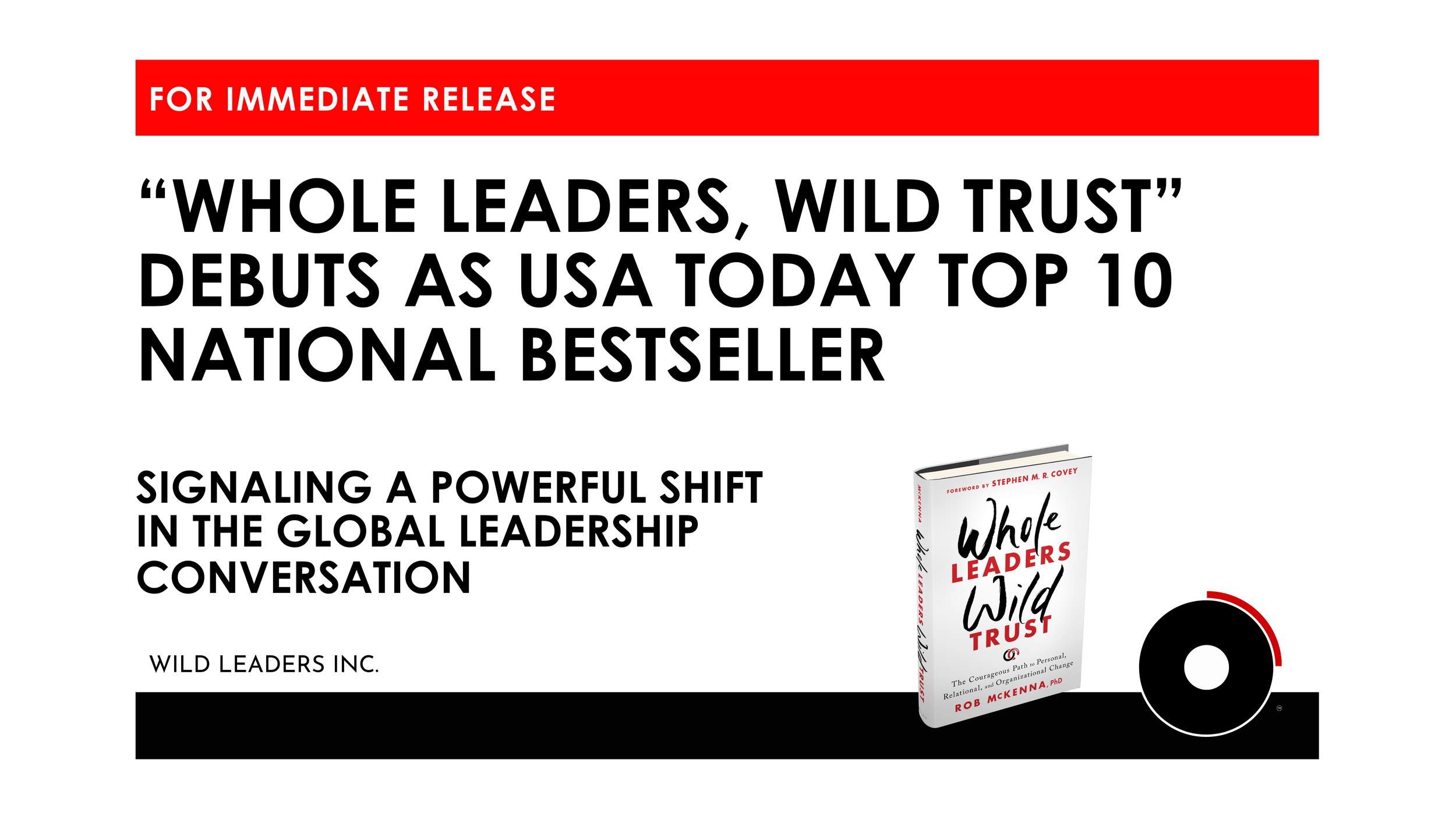 “Whole Leaders, Wild Trust” Debuts as USA Today Top 10 National Bestseller&nbsp;