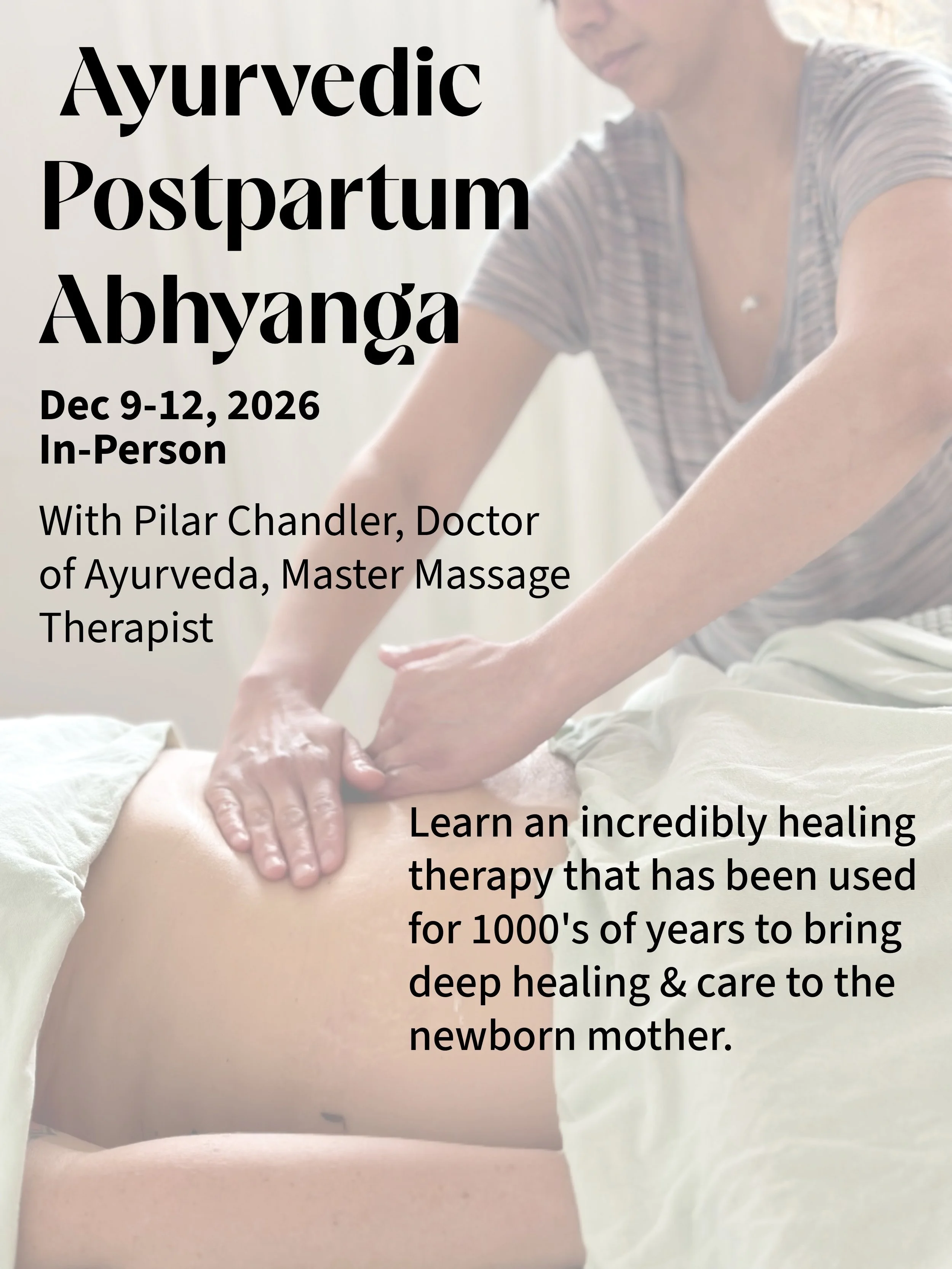 Ayurvedic Postpartum Abhyanga (in-person training)