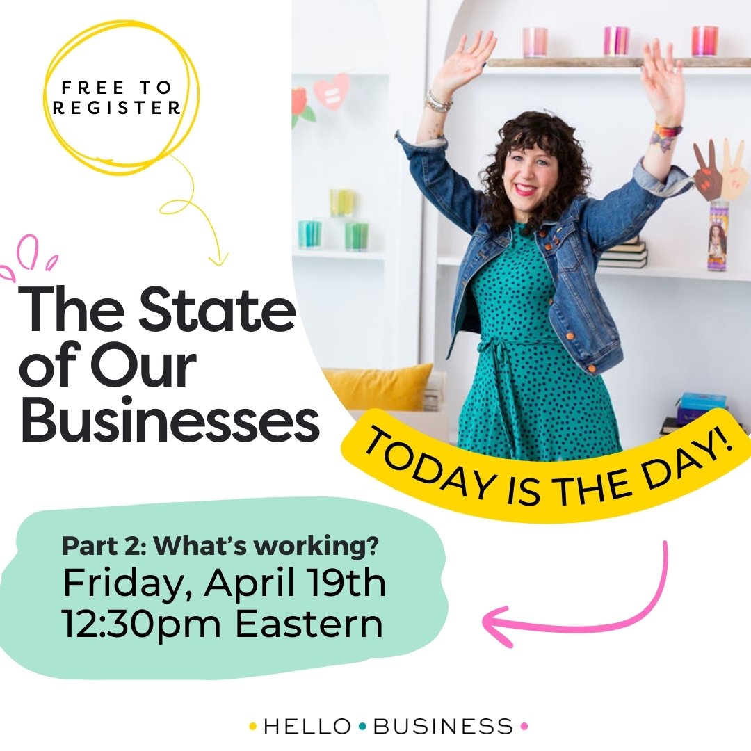 👋 It's not too late to register (for free!) for State of Our Businesses: Part 2 today! 👋
Here&rsquo;s what to expect ⬇️

1️⃣ A quick recap of Part 1 (although I highly recommend watching the recording of it at some point - you'll get access and soo