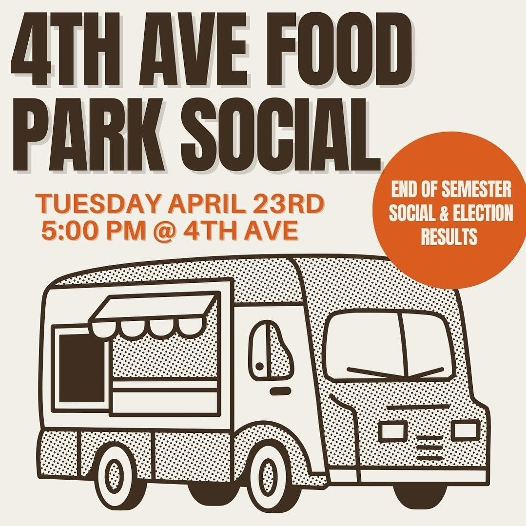 Join us next week for a fun study break next Tuesday at 5:00 PM for our final event of this school year! We&rsquo;ll be announcing the election result for our 2024-2025 Officer Board and hanging out at 4th Ave Food Park. Enjoy a good time with good f