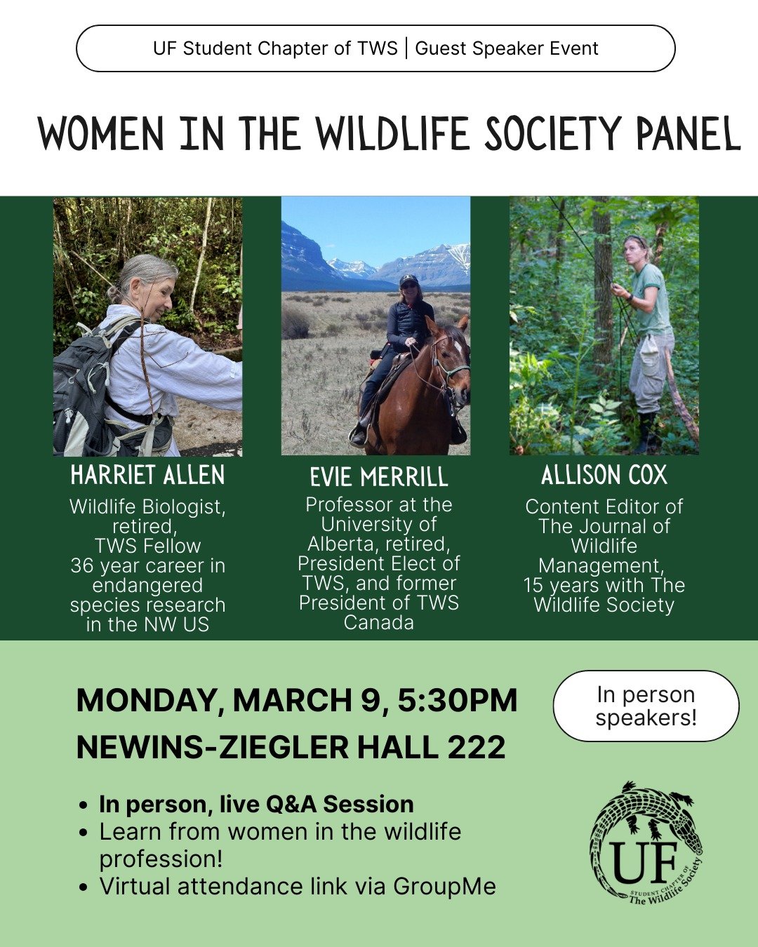 Our chapter of The Wildlife Society will be hosting a panel discussion featuring three women in wildlife profession! Our panelists will be here in person, and we are excited to hear from them!

The panel will feature a Q&amp;A session. Please share a