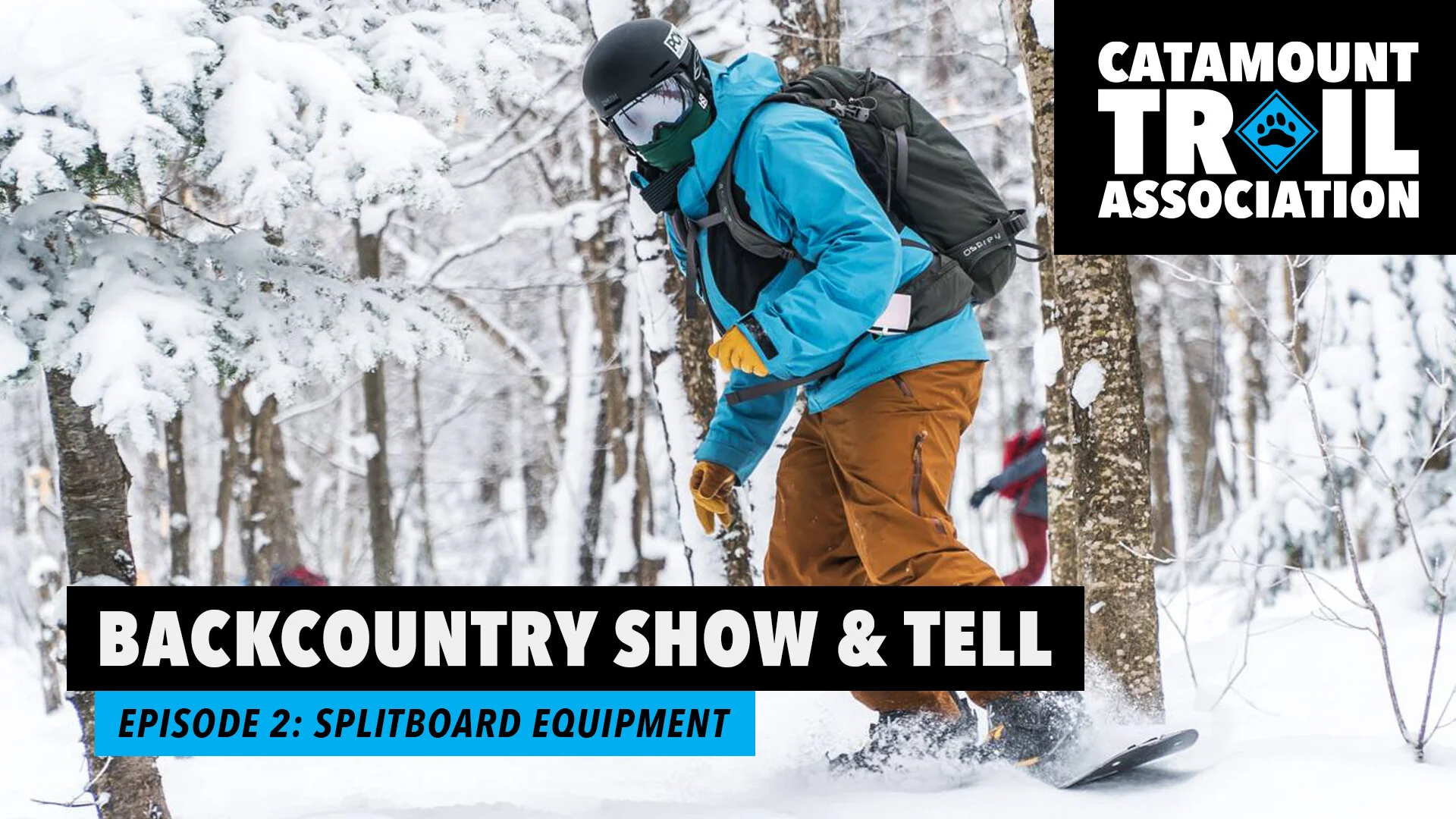 Backcountry Show & Tell - Episode 2: Splitboard Gear (live event)