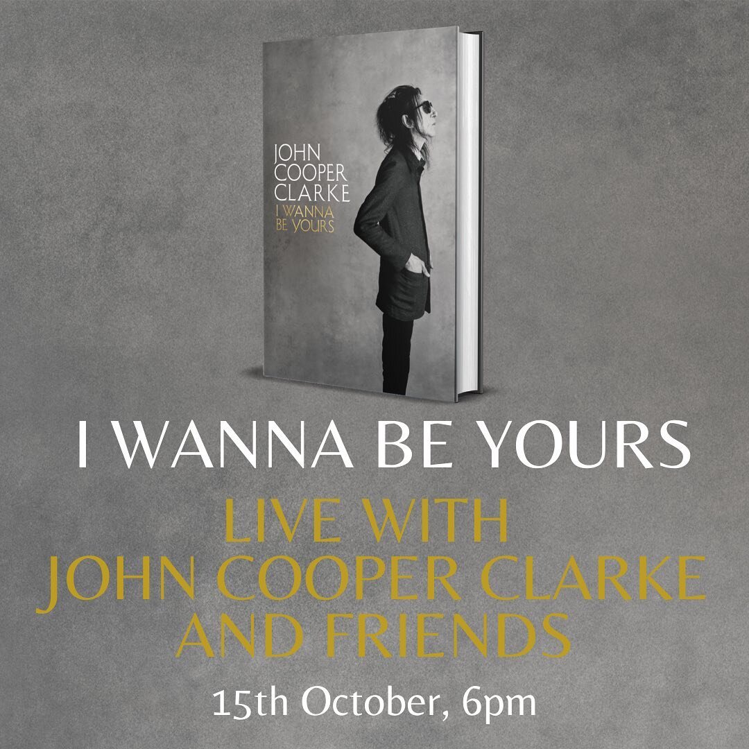 We&rsquo;re really excited to announce the official launch event for @johncooperclarke&rsquo;s long awaited memoir... he&rsquo;ll be joined virtually for this live streamed event by a series of special guests. There&rsquo;s limited edition indie sign