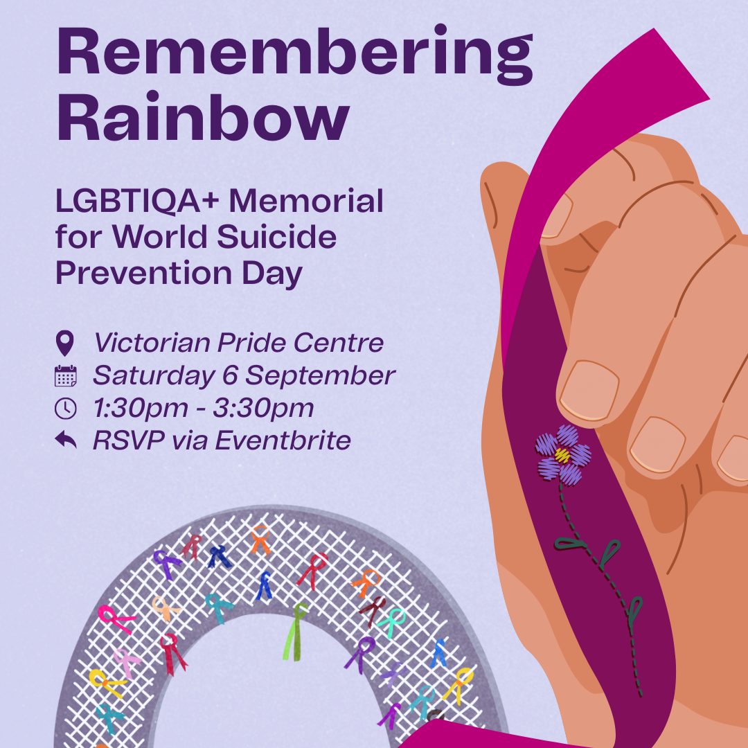 Remembering Rainbow: LGBTIQA+ Memorial for World Suicide Prevention Day