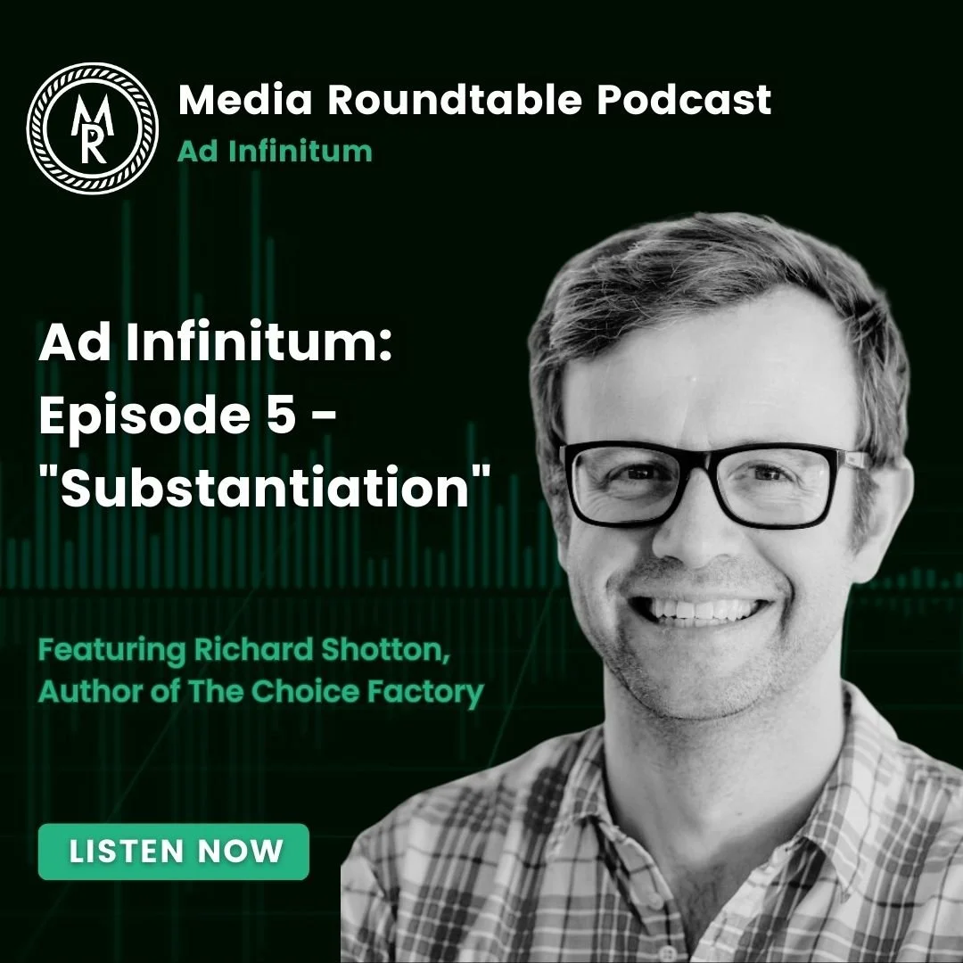 Ad Infinitum Ep. 5 "Substantiation" with Special Guest Richard Shotton