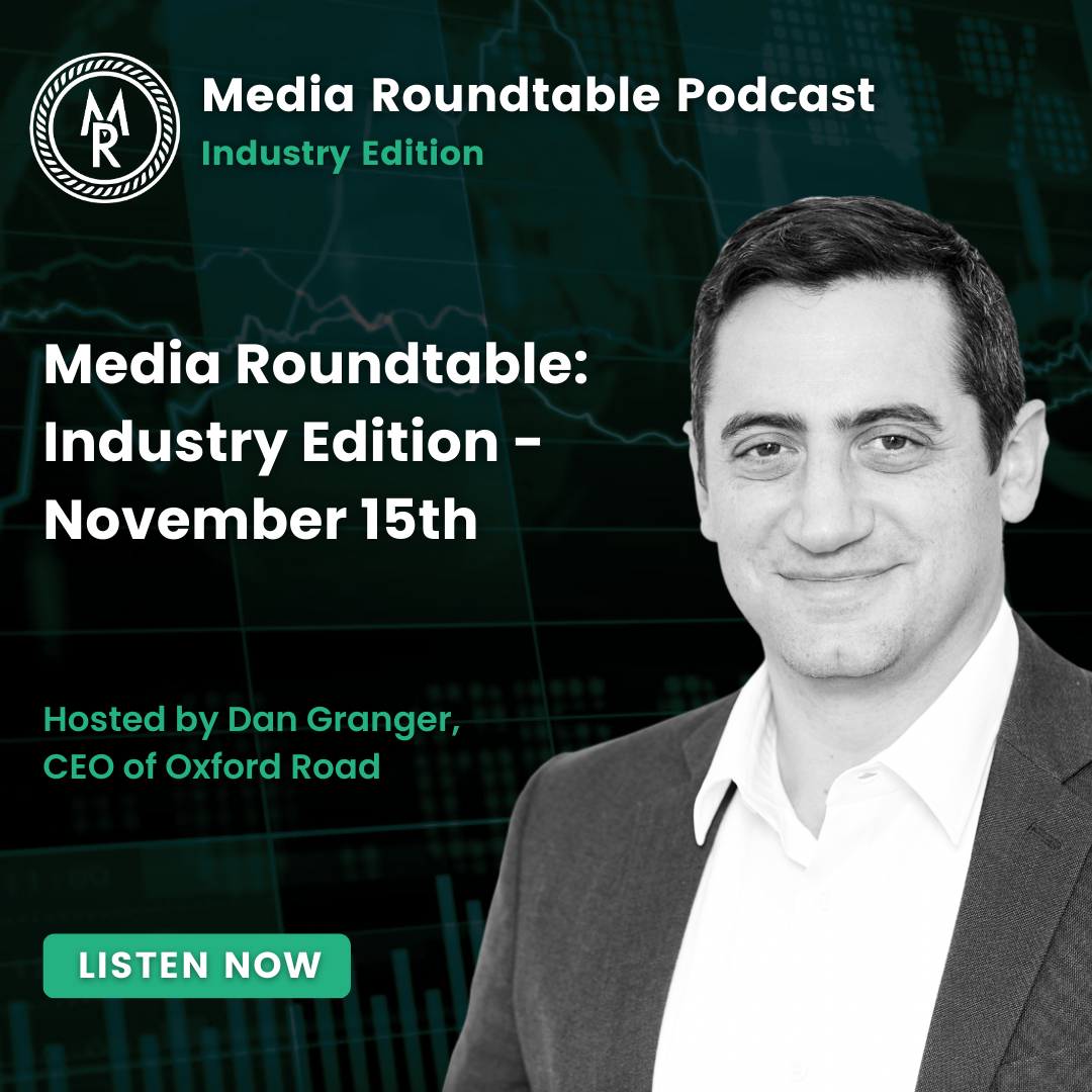 Media Roundtable: Industry Edition - November 15th