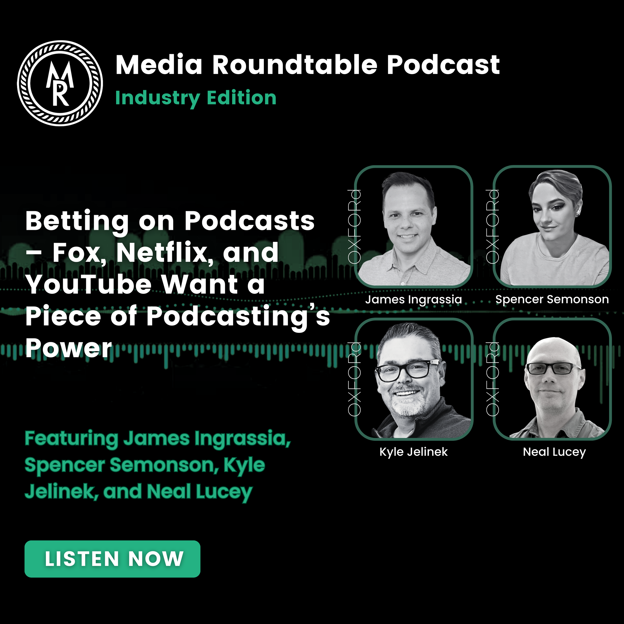 Betting on Podcasts – Fox, Netflix, and YouTube Want a Piece of Podcasting’s Power