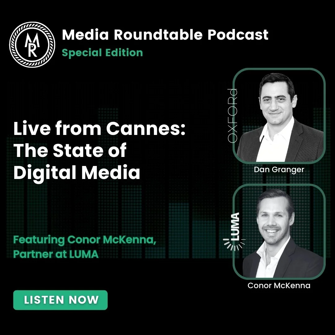 Live from Cannes: The State of Digital Media with LUMA’s Conor McKenna