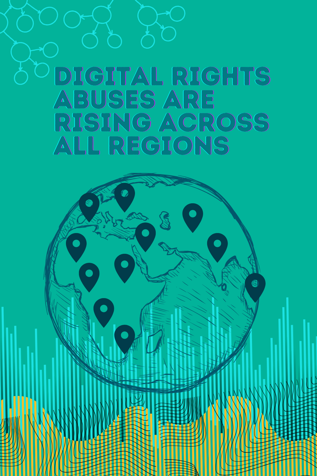 digital rights abuses are rising across all regions