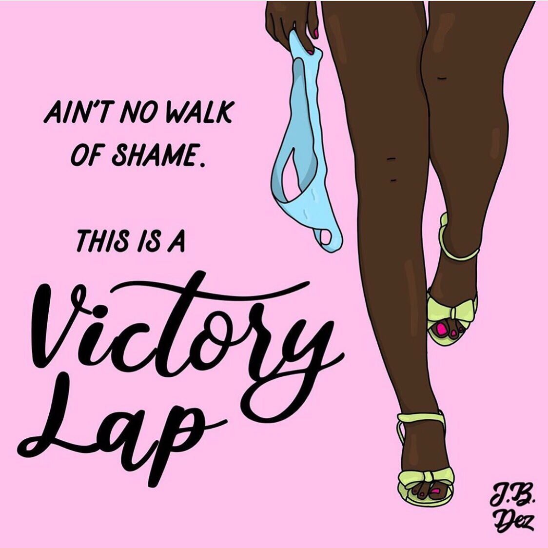 How much do you allow society to dictate your narrative?
.
Is &ldquo;walk of shame&rdquo; in your lexicon?
Do you actually believe that walking home the morning after a sexual encounter is inherently shameful?
.
Why do we continue to use the term eve