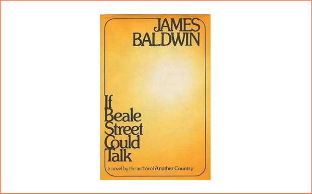 If Beale Street Could Talk by James Baldwin