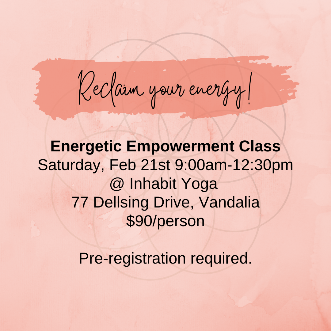 Energetic Empowerment Class Details