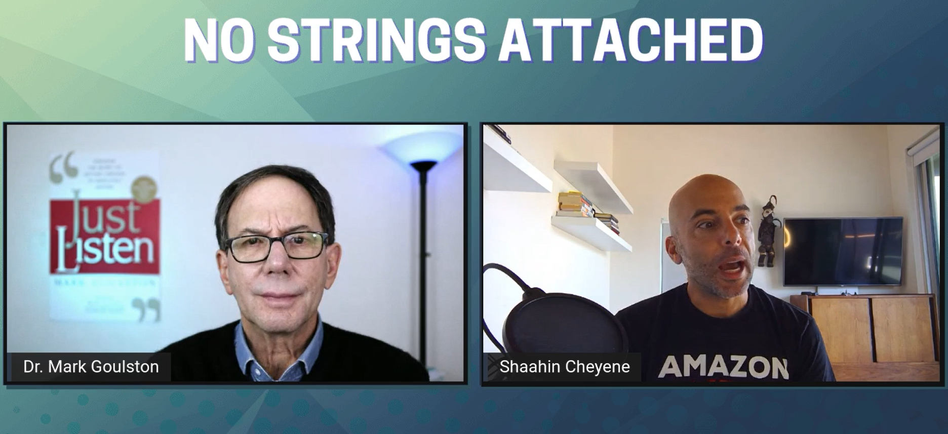 No Strings Attached with Dr. Mark Goulston