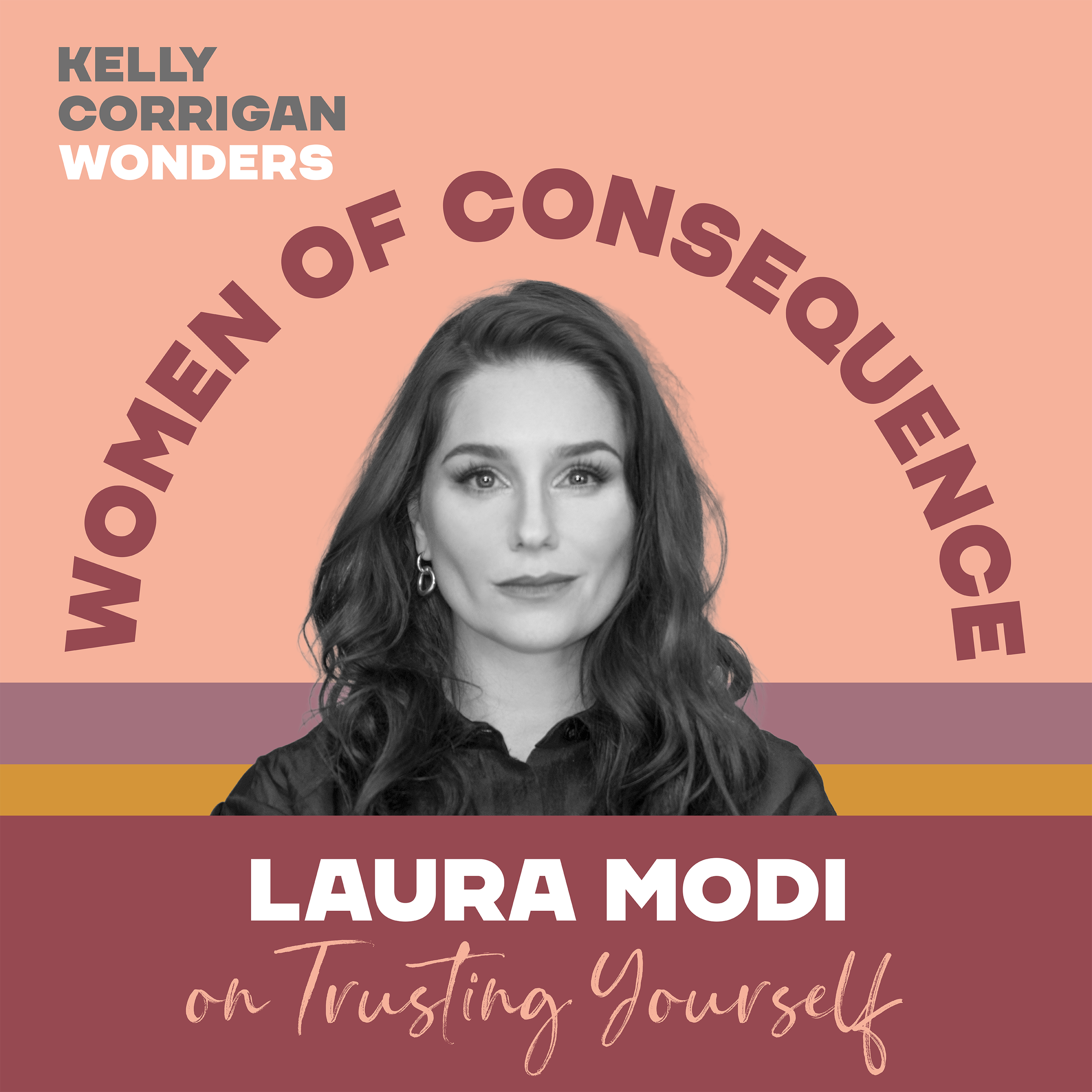 Deep Dive with Laura Modi on Trusting Yourself