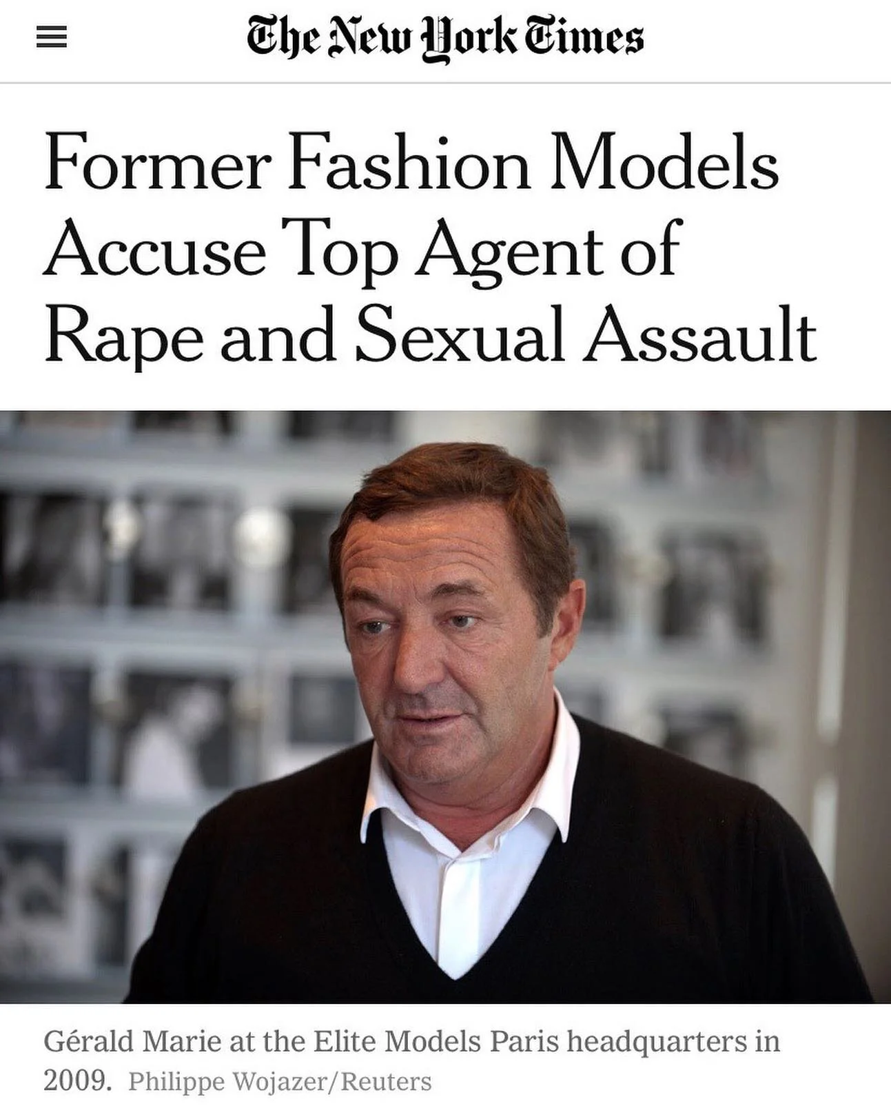 We are pleased that an investigation has been opened by the prosecutor of Paris, and we hope that Gerald Marie&rsquo;s victims finally get justice. 

If you have information relevant to this case and/or are a model in need of assistance or advice, please contact us at MA Support (email in bio). 

Thank you @iamcarreotis @jill_dodd @ebbapkarlsson for your leadership. Read the full article @nytfashion via the link in our stories. #Time4Respect #AdultSurvivorsAct #GeraldMarie