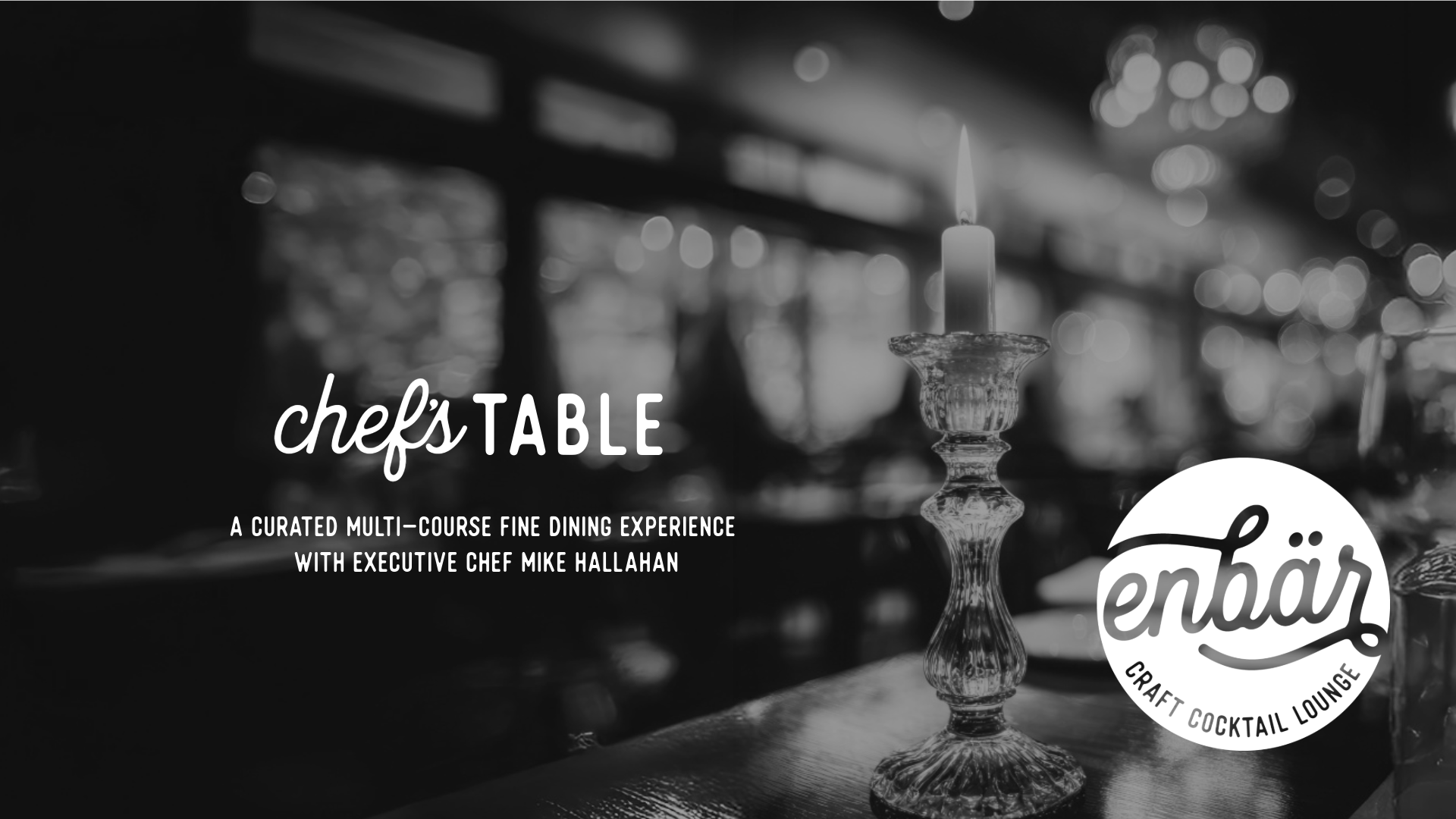 Chef’s Table - SOLD OUT