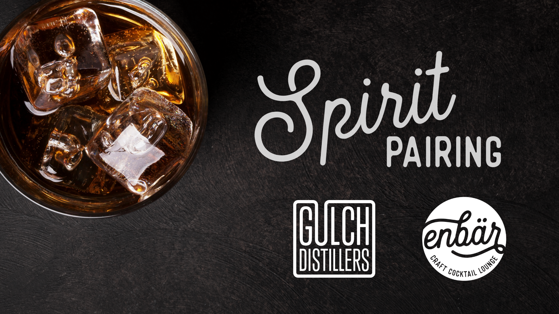 Spirit Pairing with Gulch Distillers