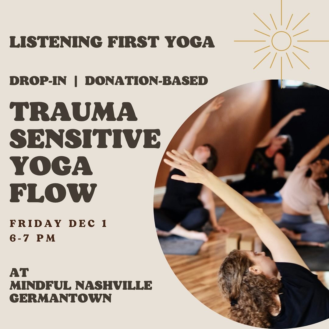 Drop-in donation based yoga flow tonight! #traumainformedyoga #nashvilleyinyoga