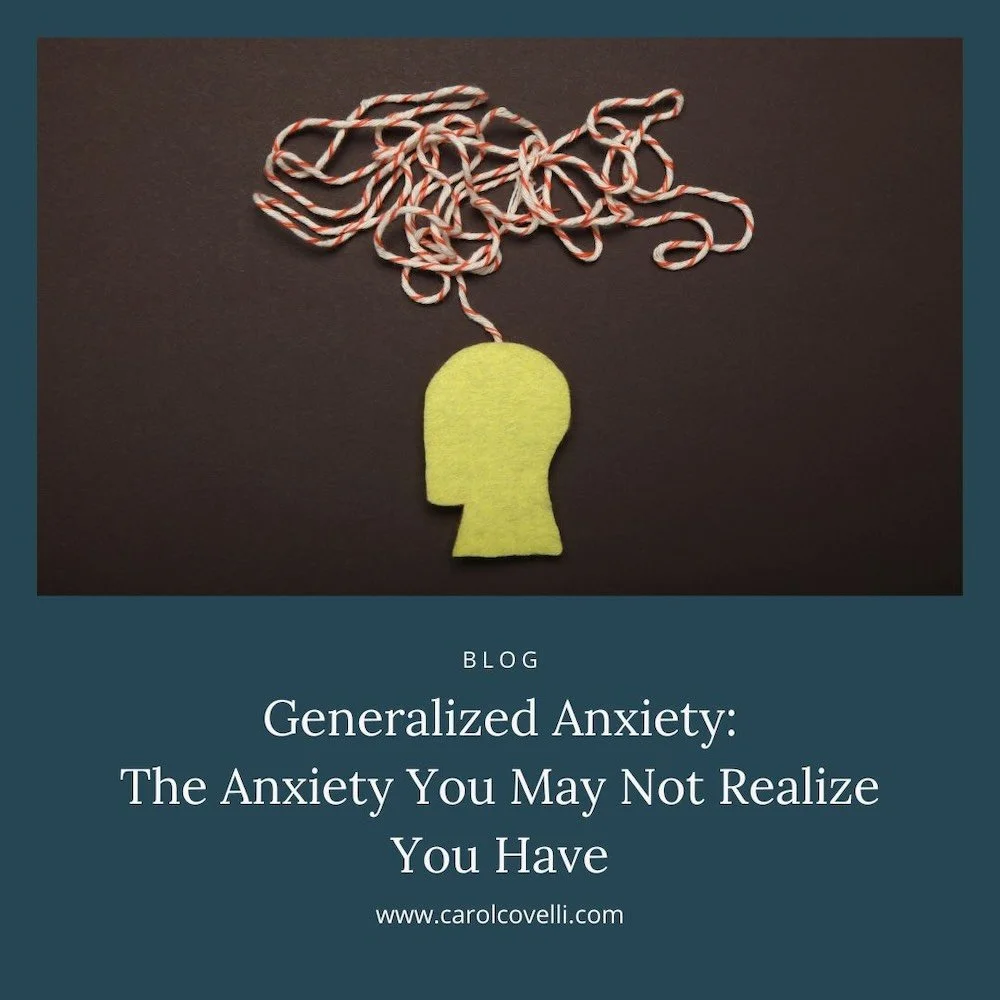 Generalized Anxiety: The Anxiety You May Not Realize You Have