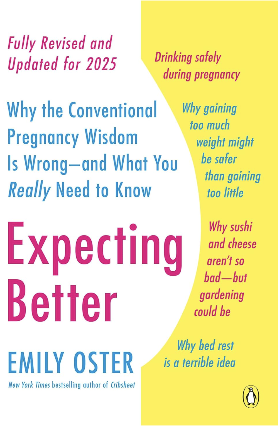 Emily Oster Expecting Better Preganncy book