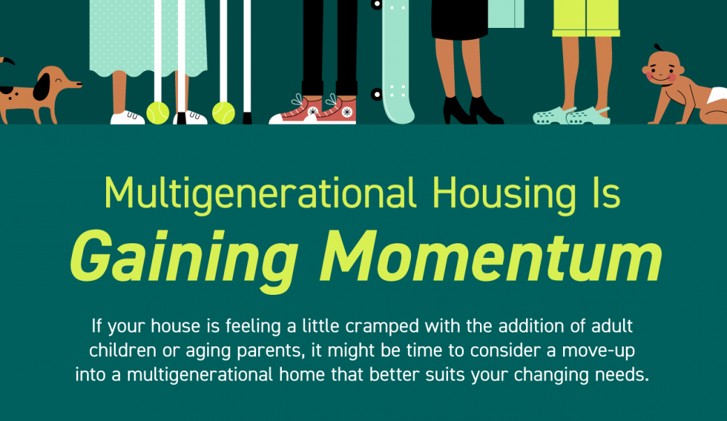Multigenerational Housing Is Gaining Momentum